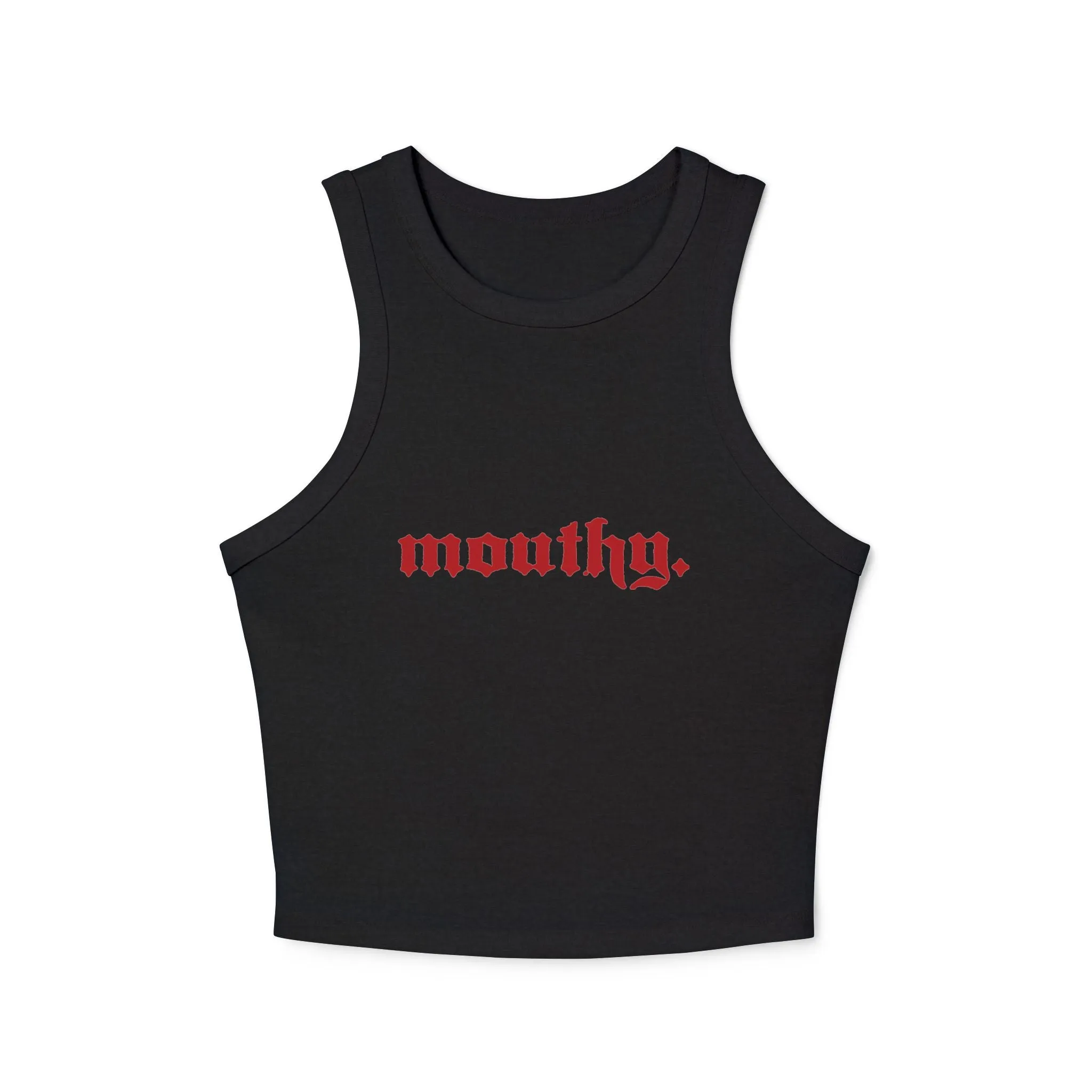 Mouthy Racer Tank Top -The Scarlet Letter