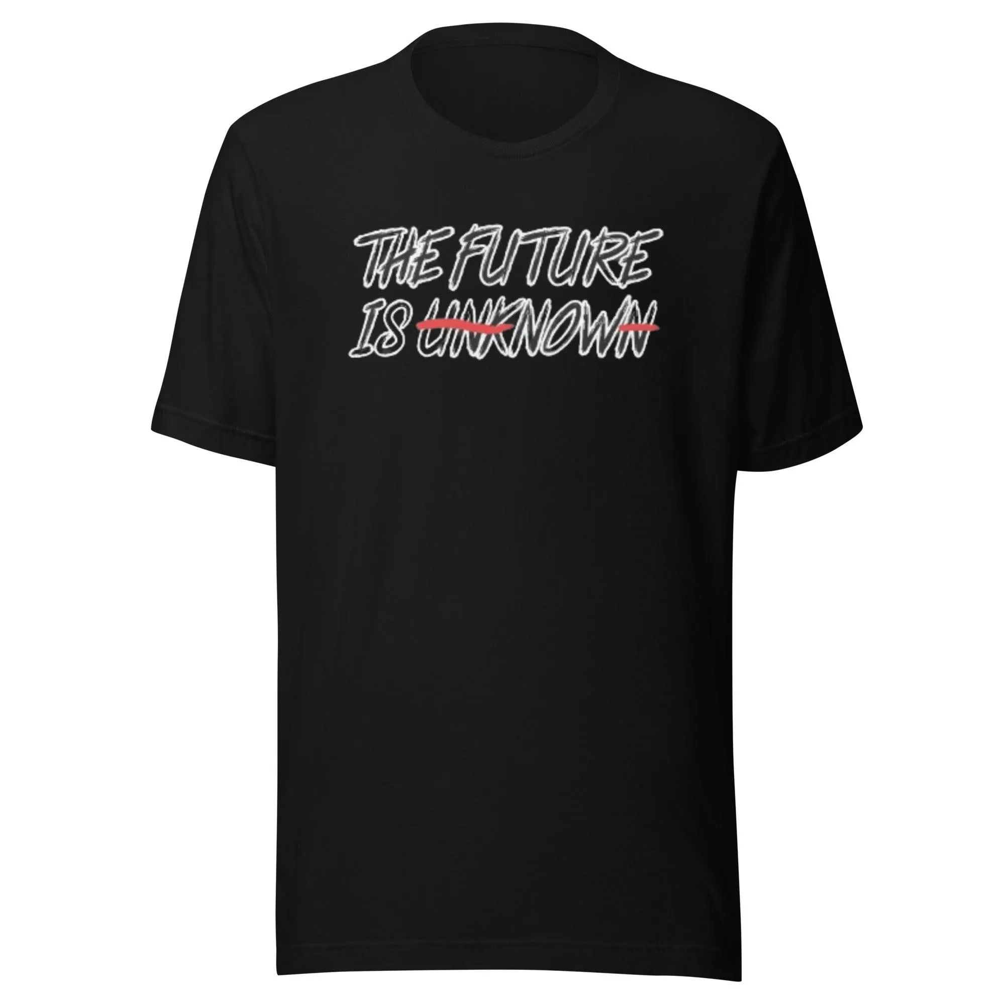 Short Sleeve Crewneck Ultra Soft Cotton T-Shirt The Future Is Unkown Unisex Top